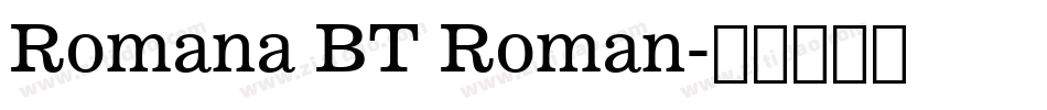 Romana BT Roman字体转换